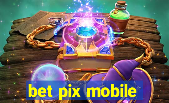 bet pix mobile