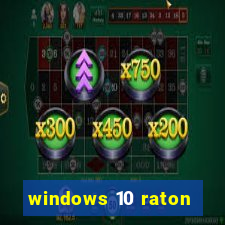 windows 10 raton