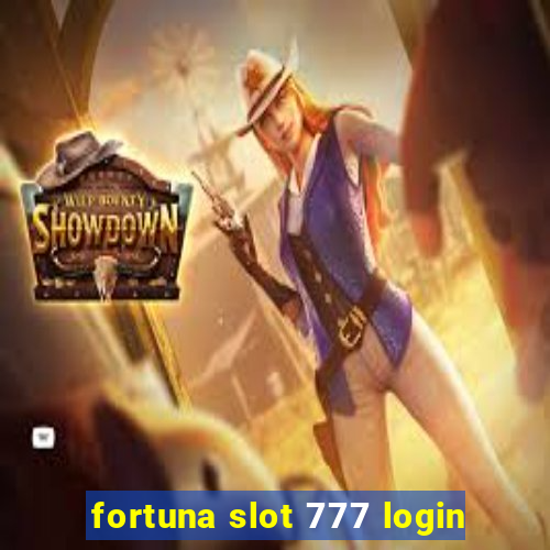 fortuna slot 777 login