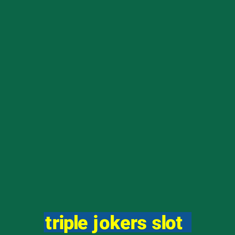 triple jokers slot