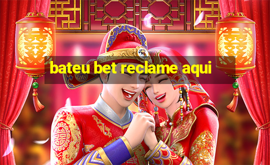 bateu bet reclame aqui