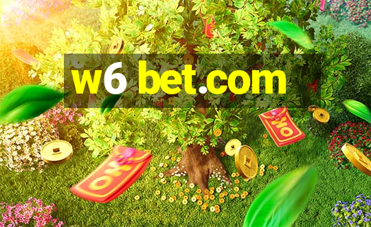 w6 bet.com