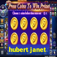 hubert janet