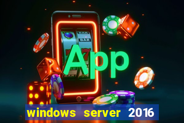 windows server 2016 download iso pt-br