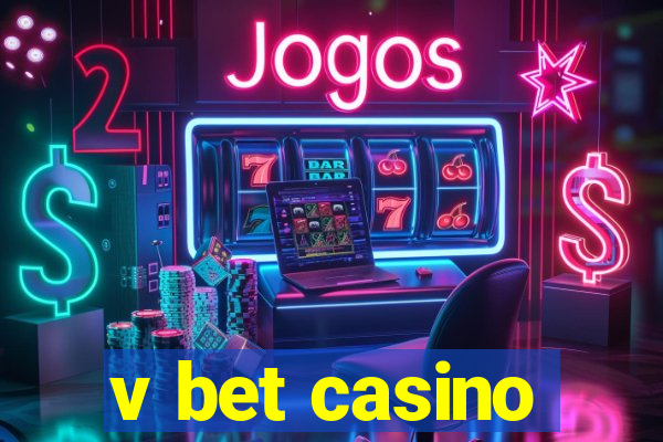 v bet casino