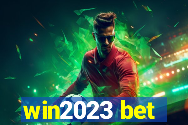 win2023 bet