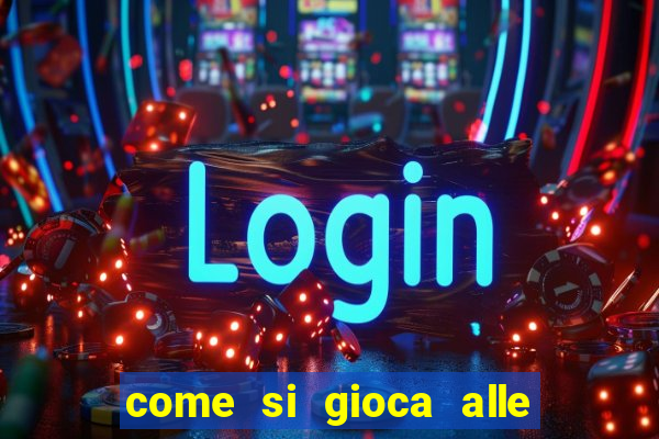 come si gioca alle slot machine online