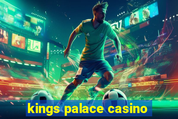 kings palace casino