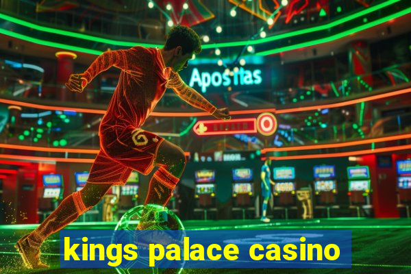 kings palace casino