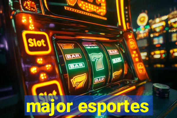 major esportes