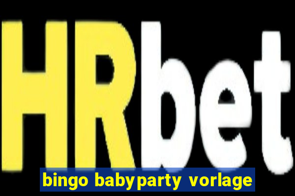 bingo babyparty vorlage