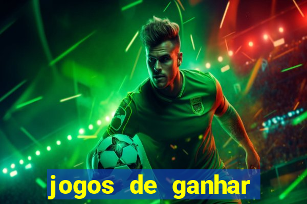 jogos de ganhar dinheiro com bonus