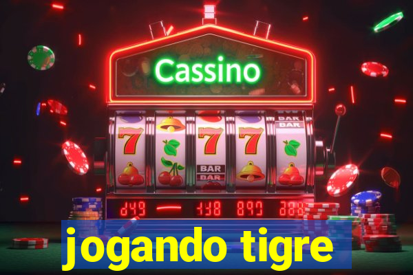 jogando tigre