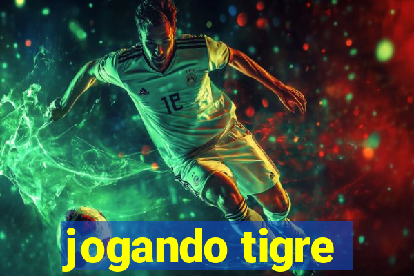 jogando tigre