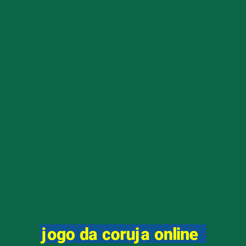 jogo da coruja online