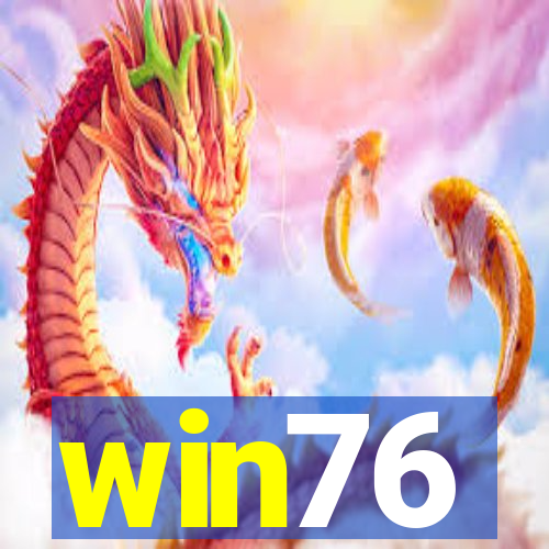 win76