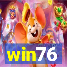 win76