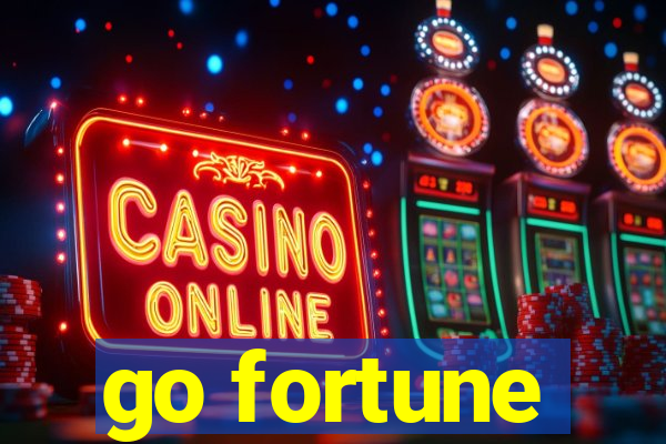 go fortune