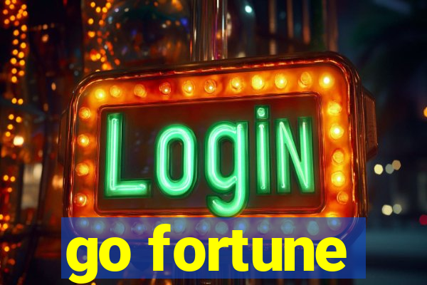 go fortune