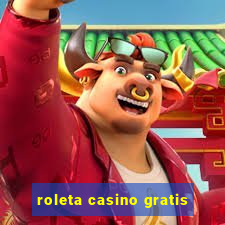 roleta casino gratis