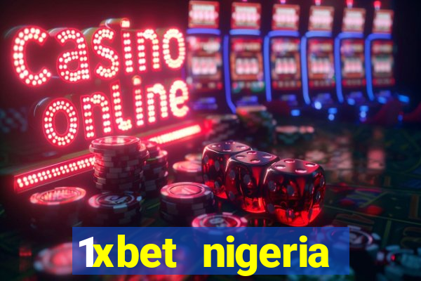 1xbet nigeria casino review