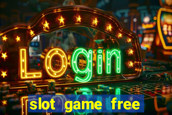 slot game free credit no deposit