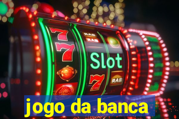 jogo da banca