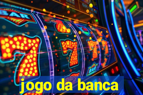 jogo da banca