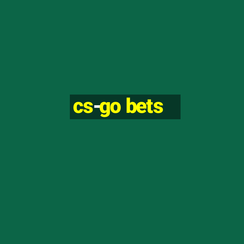 cs-go bets