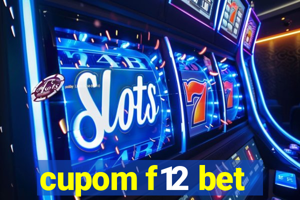 cupom f12 bet