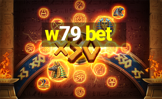 w79 bet