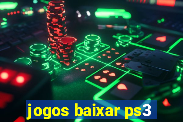 jogos baixar ps3