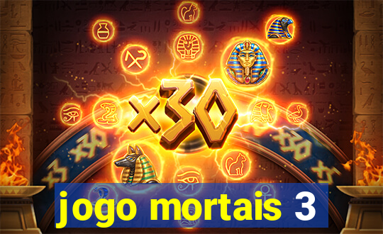 jogo mortais 3