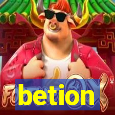 betion