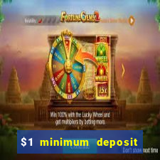 $1 minimum deposit casino canada