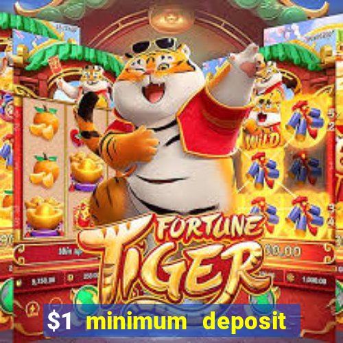 $1 minimum deposit casino canada