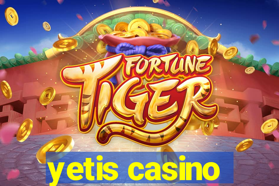 yetis casino