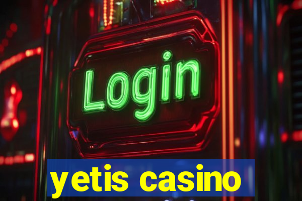 yetis casino