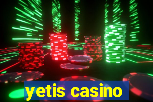 yetis casino