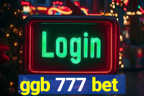 ggb 777 bet