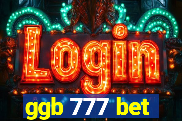 ggb 777 bet