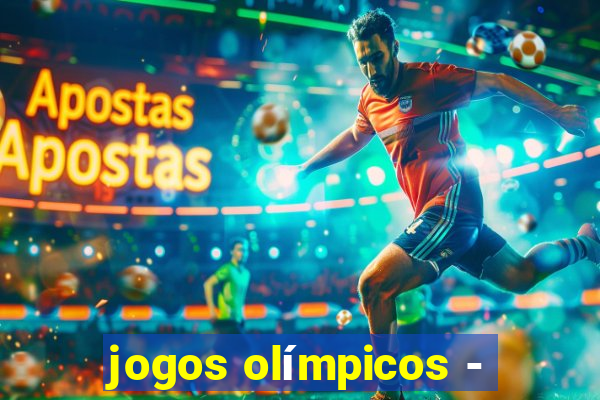 jogos olímpicos -