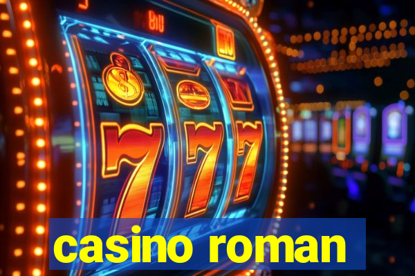 casino roman