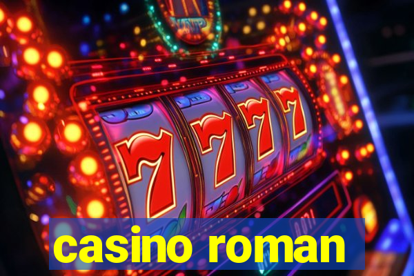 casino roman