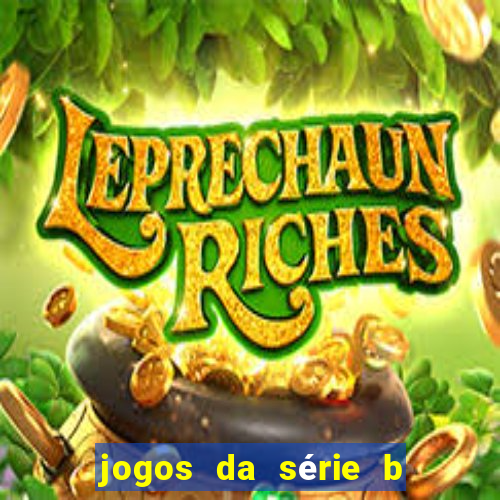 jogos da série b onde assistir