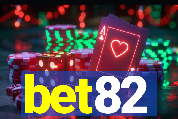 bet82