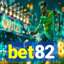 bet82