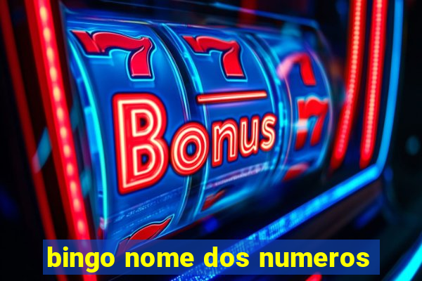 bingo nome dos numeros