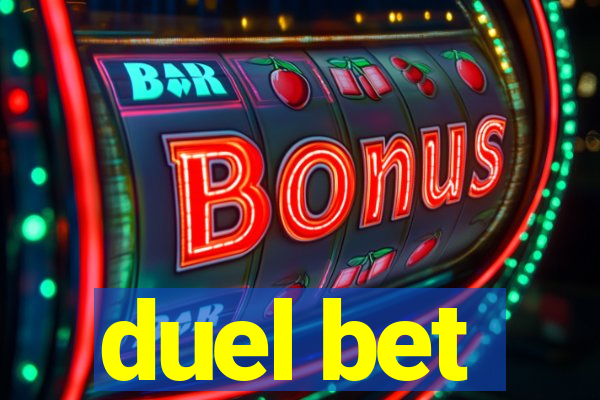 duel bet