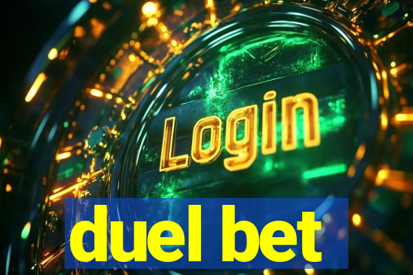 duel bet